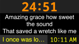 Screenshot of Amazing grace on the monitor display of Big Screen